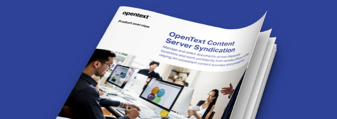 OpenText Content Server Syndication - Product Overview